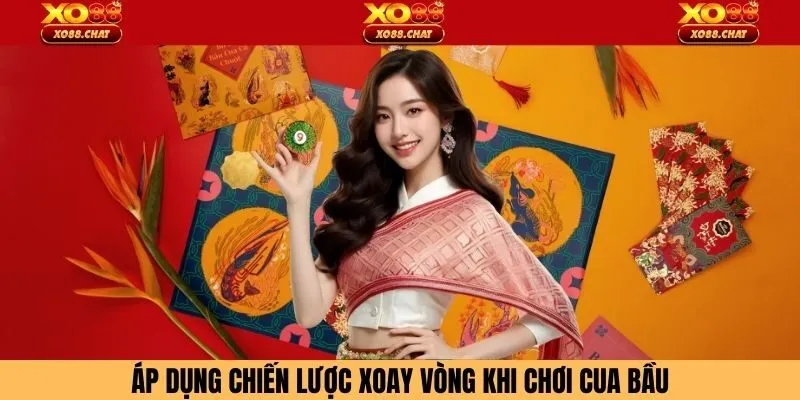 Áp dụng chiến lược xoay vòng khi chơi cua bầu