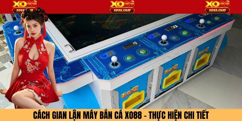 Cách Gian Lận Máy Bắn Cá