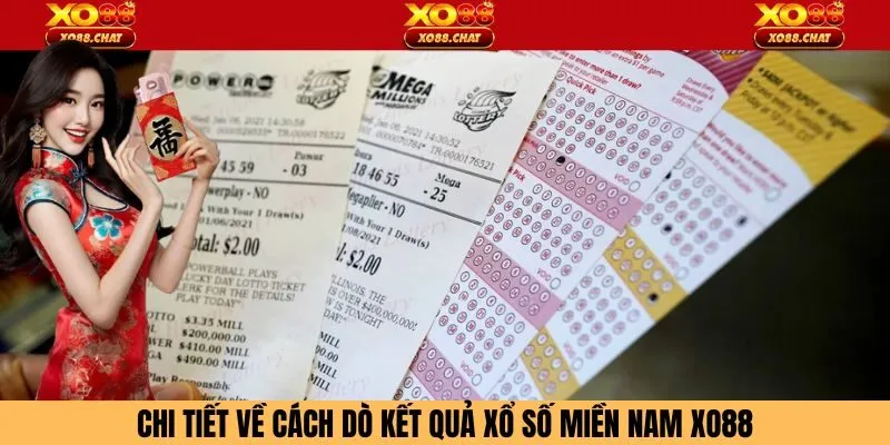 Chi tiết về cách dò kết quả xổ số miền Nam Xo88