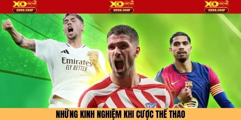 Những kinh nghiệm khi cược thể thao